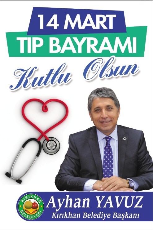 BAŞKAN YAVUZ; “TIP BAYRAMINIZ KUTLU OLSUN”