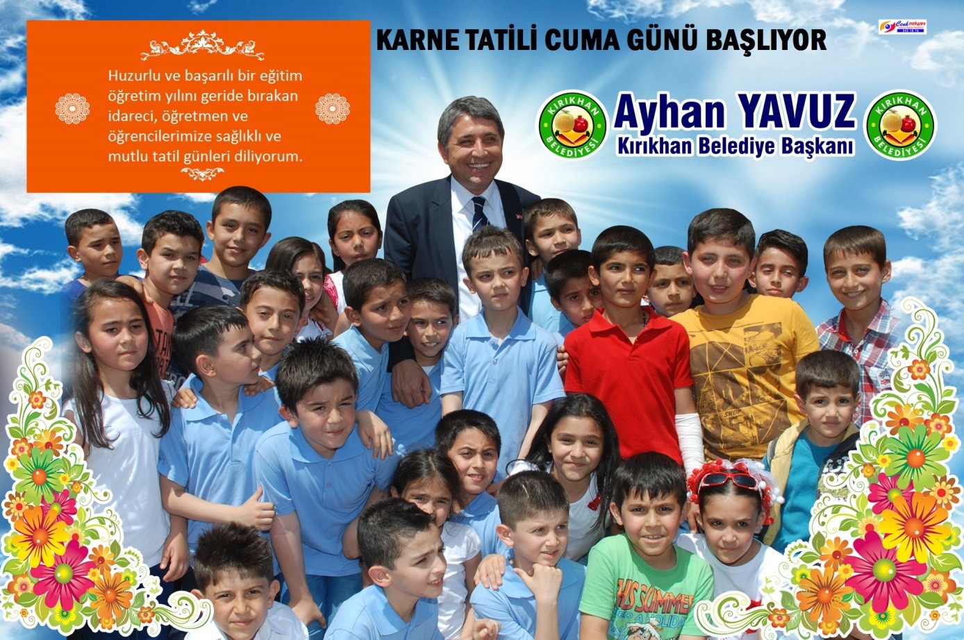 BAŞKAN YAVUZ’UN KARNE TATİLİ MESAJI