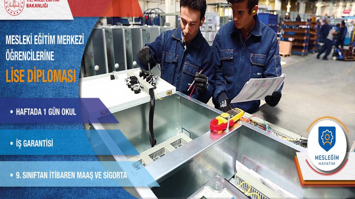 KIRIKHAN MESLEKİ EĞİTİM MERKEZİ  KAYITLARI DEVAM EDİYOR