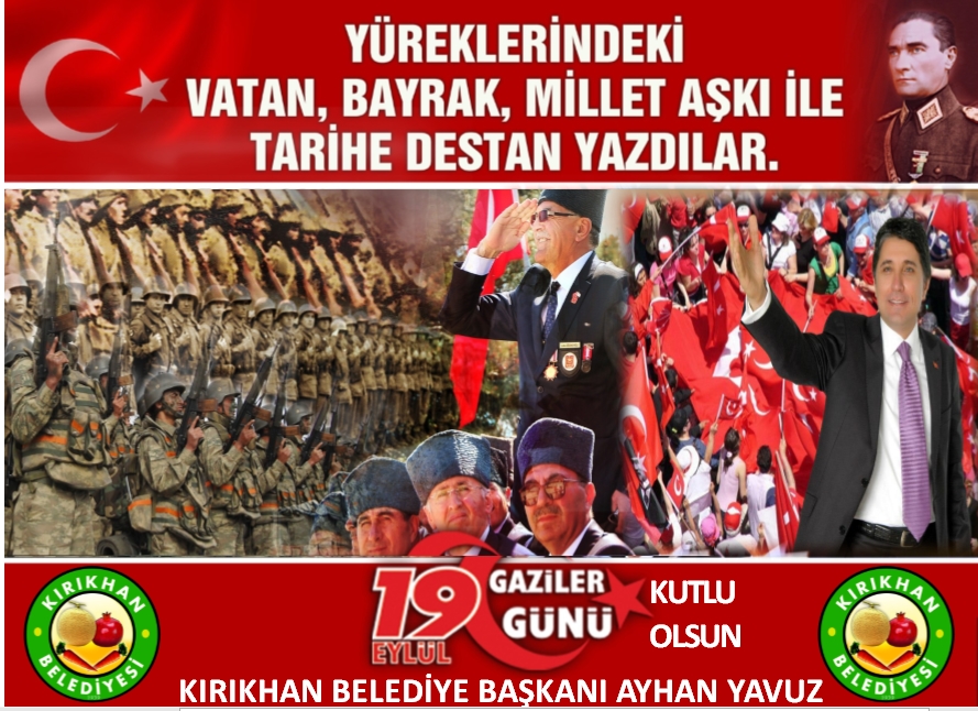 BAŞKAN YAVUZ; “19 EYLÜL GAZİLER GÜNÜMÜZ KUTLU OLSUN”
