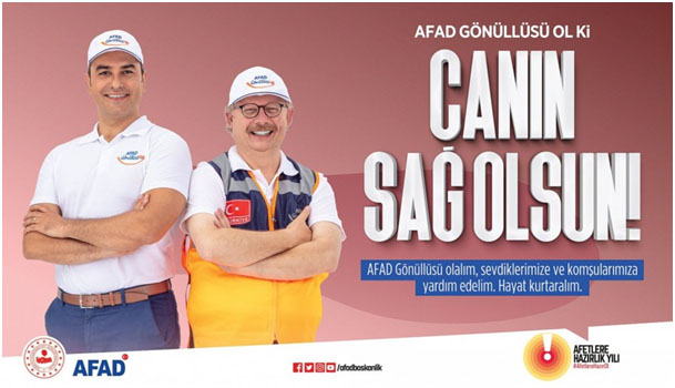 AFAD Gönüllüsü Ol ki; Canın Sağ Olsun !