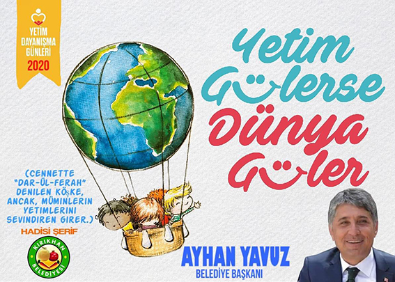 YAVUZ “BİR YETİME SEVGİYLE BAKMAK SEVGİNİN EN GÜZELİDİR”