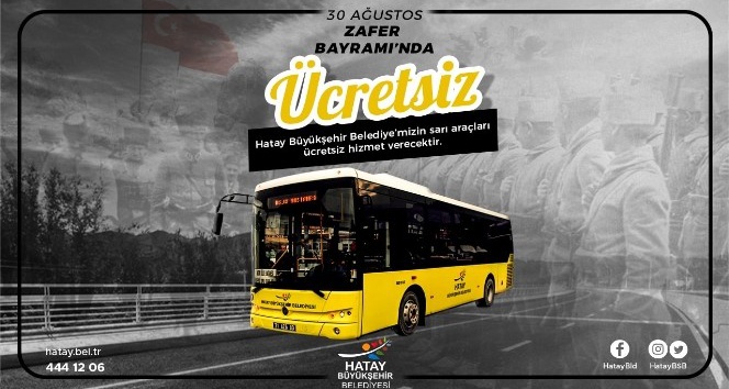 Hatay’da otobüsler 30 Ağustos’ta ücretsiz olacak