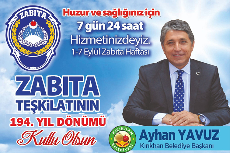 YAVUZ “ZABITALARIMIZ VATANDAŞLARIMIZIN SAĞLIKLI, HUZUR VE GÜVEN ORTAMINDA YAŞAMASININ GÜVENCESİDİR”