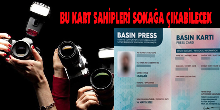 HER GAZETECİYİM DİYEN SOKAĞA ÇIKAMAYACAK