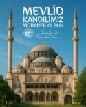 KIRIKHAN BELEDİYE BAŞKANI ÖMER ERDAL ÇELİK’TEN MEVLİD KANDİLİ MESAJI